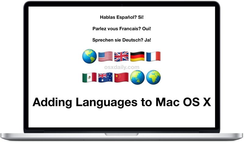 为 Mac 添加新语言OS X