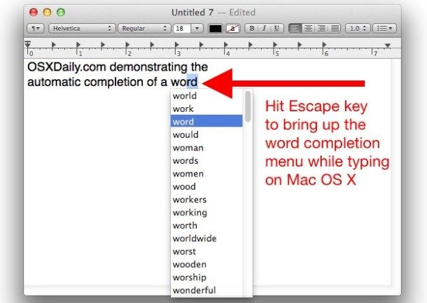 Mac 中的自动单词完成功能OS X 鲜为人知但非常有用” />  </p>
<p>当您试图记住如何拼写一个单词，或者如果您试图想出以特定前缀或字母开头的单词（有人拼字吗？）时，这非常有用。如果您想知道单词列表的来源，它与您的 <a href=
