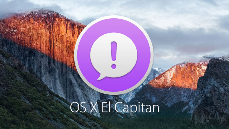 提供有关 OS X El Capitan 的反馈