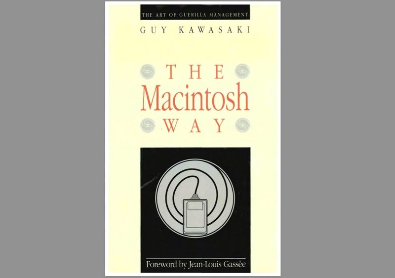 Guy Kawasaki Macintosh Way