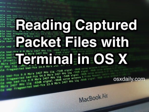读取捕获OS X 中的数据包文件