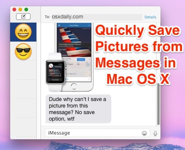 在 Mac 中保存信息中的照片OS X