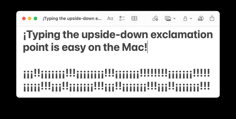 在麦克” />  </p>
<p><em>“¡我需要输入一个倒置的感叹号！”</em> Mac 用户说……事实上，倒置的感叹号 ¡ 在西班牙语和其他一些语言中经常使用，因此它是有道理的为什么需要输入字符，但是如果您使用的是英文键盘，您可能想知道如何输入倒置的感叹号字符。</p>
<p>幸运的是，Mac 让这一切变得超级简单。输入倒置感叹号，有时也称为倒置感叹号、倒置感叹号或倒置感叹号，非常简单</p>
<h3>在 Mac 上使用 Option+1 输入 ¡ 倒置感叹号</h3>
<p>只需按 Option 1 在 Mac 上键入 ¡ ¡就是这么简单！</p>
<p>换句话说，不是按住 shift 键并按 1 键来键入常规感叹号，而是按住 Option/ALT 键并按 1 键来键入倒置感叹号。</p>
<p>这是一个英文布局键盘。 </p>
<p>在任何可以输入的地方尝试一下，您会立即看到符号按预期显示。</p>
<p>一些不知道如何输入倒置感叹号的用户可能已经解决了输入小写字母“i”的问题，因为它看起来很相似，但小写字母 i 没有正确垂直偏移，这取决于使用的字体它在角色上也有一面小旗帜。并排比较小写的 i 和倒置的感叹号 ¡感叹号。</p>
<p>无论您是在学习外语，还是只是出于其他目的需要访问 ¡  </p>
<p>既然您已经学会了如何输入翻转的感叹号，您可能有兴趣学习另一种常用的标点符号； <a href=